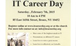 IT Career Day. Saturday, February 7th @ 85 East 165th Street, Bronx NY
