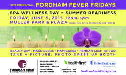 Join Us for Fordham Fever Fridays 2015: Spa & Wellness Day  Walk in. Float out.