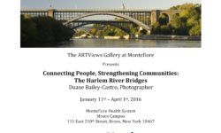 Montefiore Health System Opens The Harlem River Bridges Exhibition in ARTViews Gallery