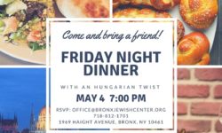 Bronx Jewish Center Community Shabbat Dinner