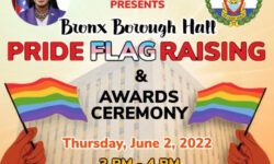 Today, Bronx Borough President Vanessa L. Gibson will be hosting a Pride Flag Raising Event in honor of LGBTQIA+ Pride Month.
